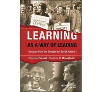Stephen Preskill Stephen D. Brookfi Learning as a Way of Lead (Copertina rigida)