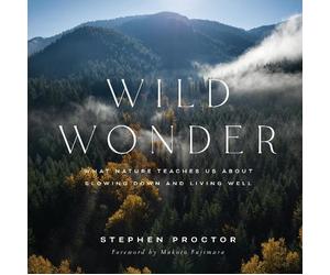 Stephen Proctor Wild Wonder (Copertina rigida)