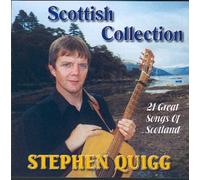 Stephen Quigg - Scottish Collection - 21 Great Songs