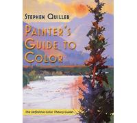 Stephen Quiller Painter's Guide to Color (Latest Edition) (Copertina rigida)
