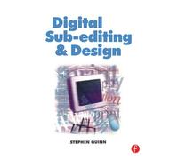 Stephen Quinn Digital Sub-Editing and Design (Tascabile)