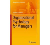 Stephen R. Balzac Organizational Psychology for Managers (Tascabile)