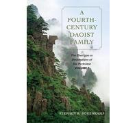 Stephen R. Bokenkamp A Fourth-Century Daoist Family (Copertina rigida)