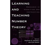 Stephen R. Campbell Learning and Teaching Number Theory (Tascabile)
