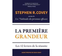 Stephen R. Covey La Première Grandeur (Tascabile)