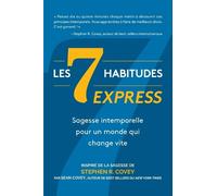 Stephen R. Covey Sean Covey Les 7 Habitudes express (Tascabile)