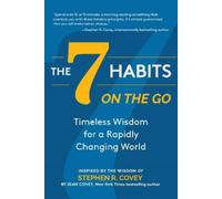 Stephen R. Covey Sean Covey The 7 Habits on the Go (Tascabile)