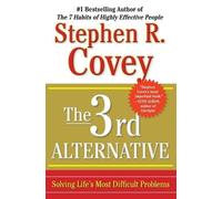 Stephen R Covey The 3rd Alternative (Tascabile)