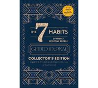 Stephen R. Covey The 7 Habits of Highly Effective People: Gui (Copertina rigida)