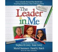Stephen R. Covey The Leader in Me (CD)