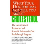 Stephen R. Devries Winifred Conkling What Your Dr...Cholesterol (Tascabile)