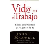 Stephen R. Graves Thomas G. Addington John C. Maxwe Vid@ en el traba (Tascabile)