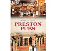 Stephen R. Halliwell Preston Pubs (Tascabile)
