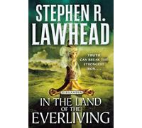 Stephen R Lawhead In the Land of the Everliving (Tascabile) Eirlandia