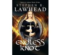 Stephen R Lawhead The Endless Knot (Tascabile) Song of Albion