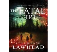 Stephen R Lawhead The Fatal Tree (Tascabile) Bright Empires