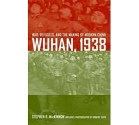 Stephen R. MacKinnon Wuhan, 1938 (Copertina rigida)