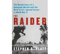 Stephen R. Platt The Raider (Copertina rigida)