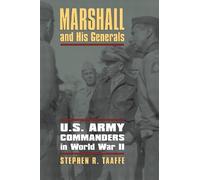 Stephen R. Taaffe Marshall and His Generals (Tascabile) Modern War Studies
