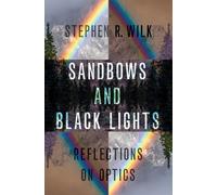 Stephen R. Wilk Sandbows and Black Lights (Copertina rigida)