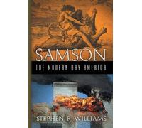 Stephen R Williams Samson The Modern Day America (Tascabile)