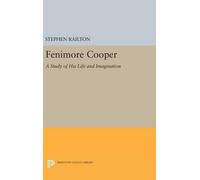 Stephen Railton Fenimore Cooper (Copertina rigida) Princeton Legacy Library