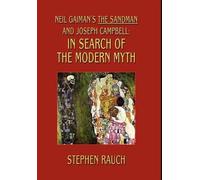 Stephen Rauch Joseph C Neil Gaiman's The Sandman and Joseph C (Copertina rigida)