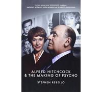Stephen Rebello Alfred Hitchcock and the Making of Psycho (Tascabile)