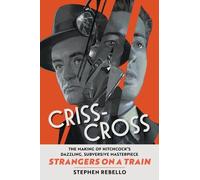 Stephen Rebello Criss-Cross (Copertina rigida)