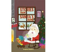 Stephen Redfern Stories From Santa's Home (Tascabile)