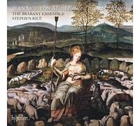 Stephen Rice: The Brabant Ensemble - Mouton: Missa Faulte d'argent & Motets