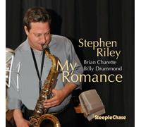Stephen Riley My Romance (CD) Album (Jewel Case)