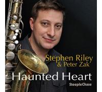 Stephen Riley & Peter Zak Haunted Heart (CD) Album