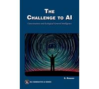 Stephen Robbins (author) STEPHEN ROBBINS The Challenge to AI (Tascabile)
