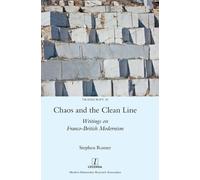 Stephen Romer Chaos and the Clean Line (Copertina rigida) Transcript