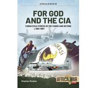 Stephen Rookes For God and the CIA (Tascabile) Africa@War