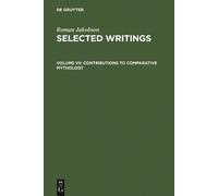 Stephen Rudy Contributions to Comparative Mythology (Copertina rigida)