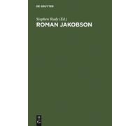 Stephen Rudy Roman Jakobson (Copertina rigida)