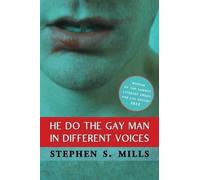 Stephen S Mills Stephen S. Mill He Do the Gay Man in Different Voice (Tascabile)