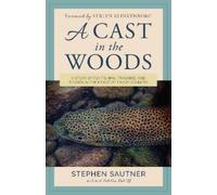 Stephen Sautner A Cast in the Woods (Tascabile)