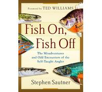 Stephen Sautner Fish On, Fish Off (Tascabile)