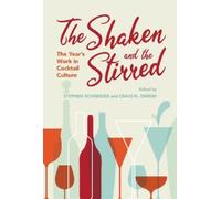 Stephen Schneider The Shaken and the Stirred (Copertina rigida)
