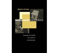 Stephen Scobie Earthquakes and Explorations (Tascabile) Theory / Culture