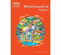 World around me - Pupil Book 1