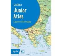 Collins Junior Atlas: Ideal for learning at school and at home