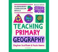 Stephen Scoffham Pa Bloomsbury Curriculum Basics: Teaching Primary (Tascabile)