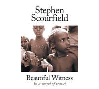 Stephen Scourfield Beautiful Witness (Tascabile)