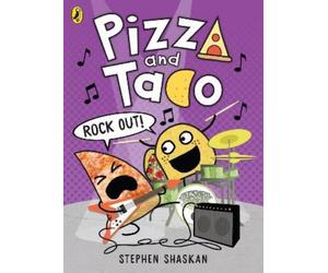 Stephen Shaskan Pizza and Taco: Rock Out (Tascabile) Pizza and Taco