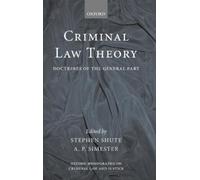 Stephen Shute Criminal Law Theory (Copertina rigida)
