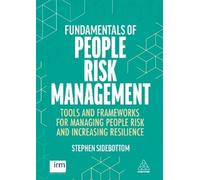 Stephen Sidebottom Fundamentals of People Risk Management (Tascabile)